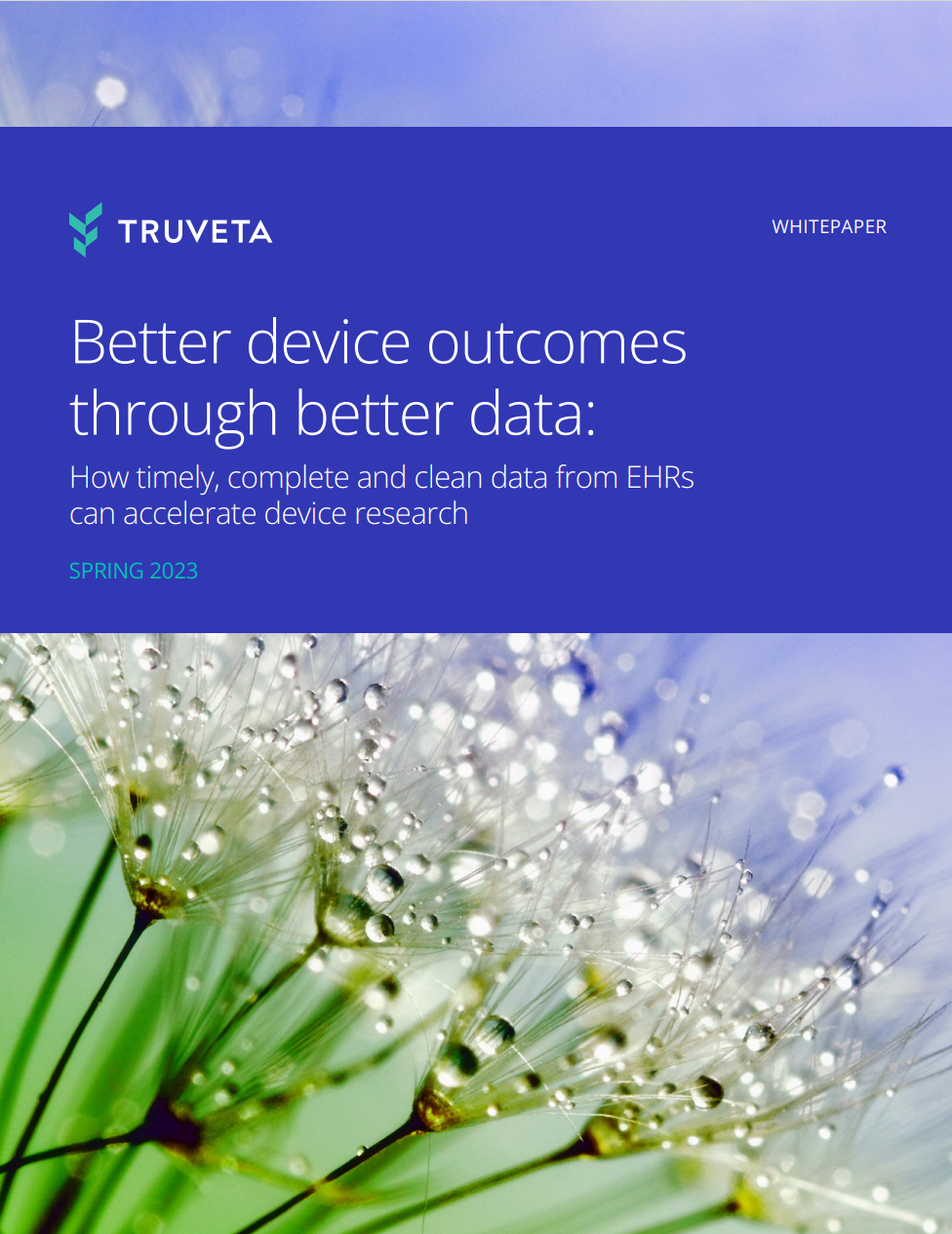 Better Device Through Better Data Truveta